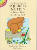 The Little Tale Of Squirrel Nutkin Coloring Book