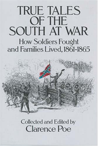 True Tales of the South at War