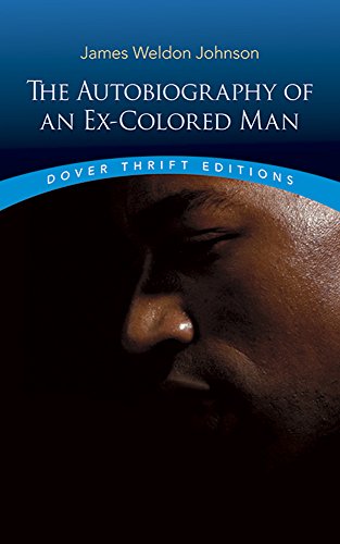 The Autobiography of an Ex-Colored Man