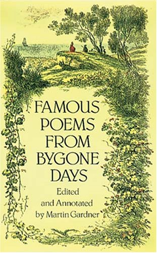 Famous Poems From Bygone Days