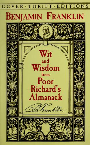 Wit and Wisdom from Poor Richard's Almanack