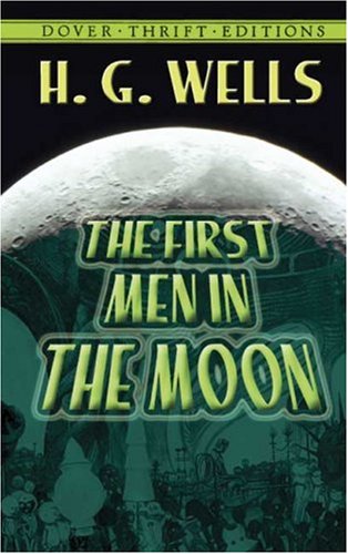 The First Men in the Moon