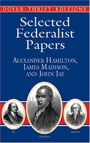 Selected Federalist Papers
