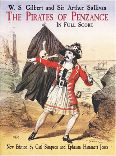 The Pirates of Penzance; in Full Score