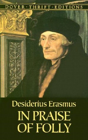 In Praise of Folly