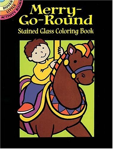 Merry-Go-Round Stained Glass Coloring Book