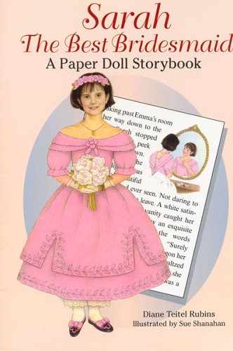 Sarah The Best Bridesmaid: Paper Doll Storybook