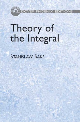 Theory of the Integral