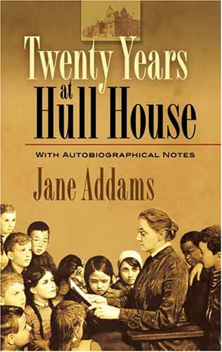 Twenty Years at Hull-House