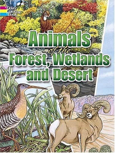 Animals of the Forest, Wetlands and Desert