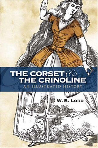 The Corset and the Crinoline