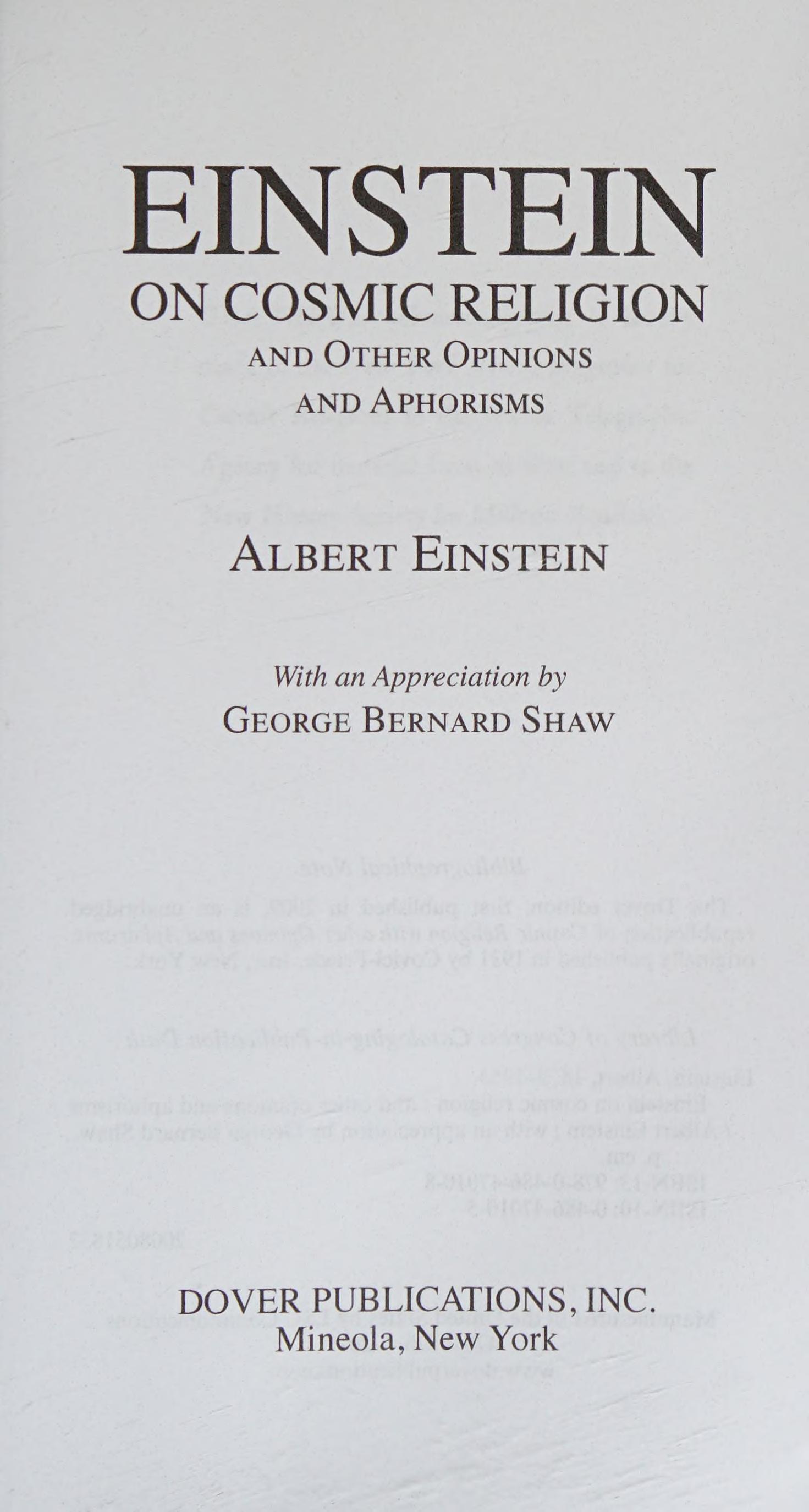 Einstein on Cosmic Religion and Other Opinions and Aphorisms