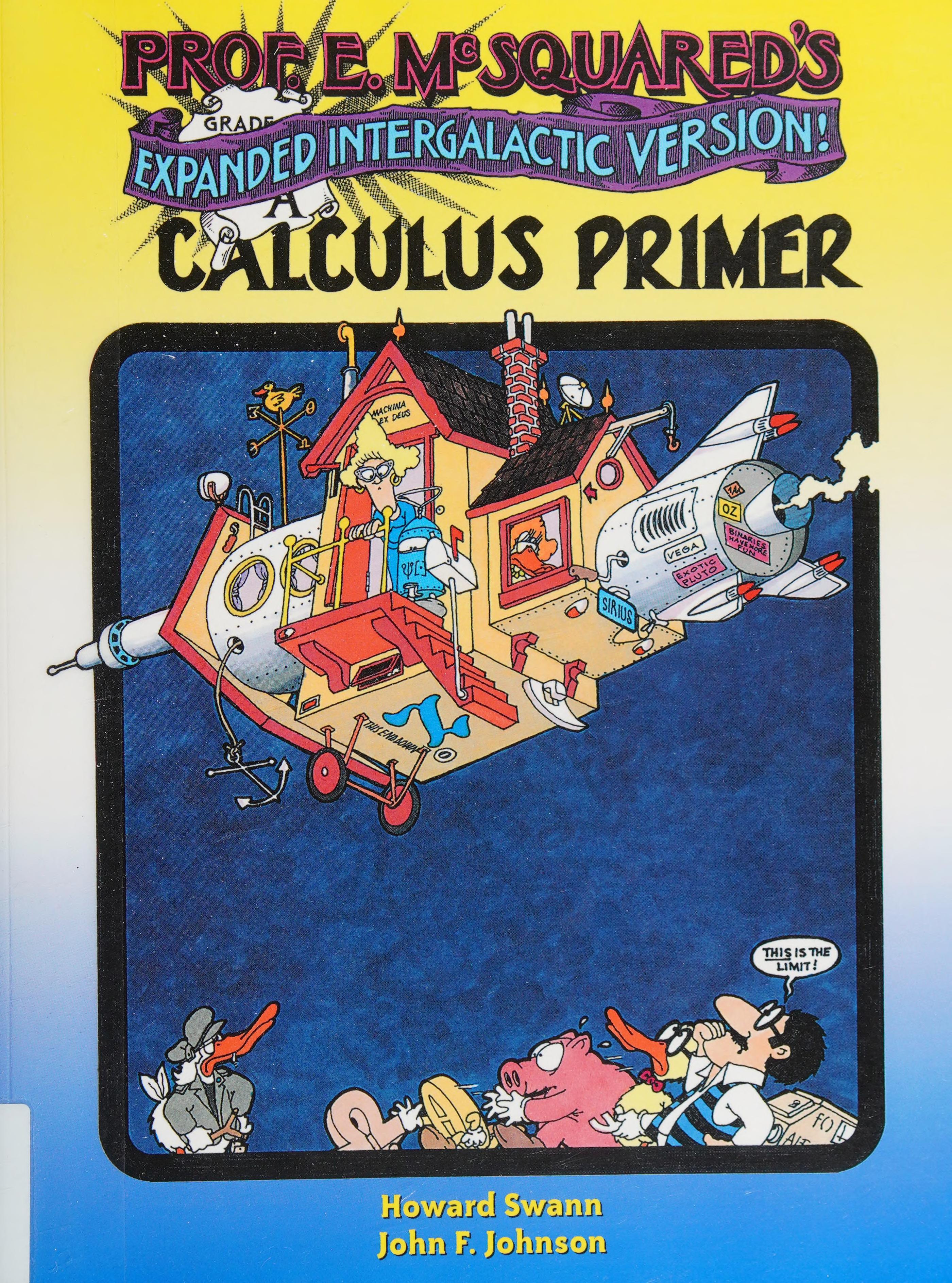 Prof. E. McSquared's Calculus Primer