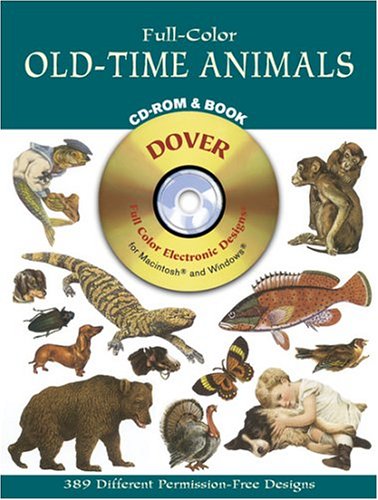 Full-Color Old-Time Animals Cd-Rom and Book
