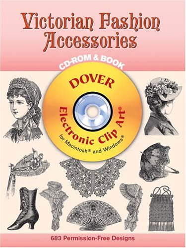 Victorian Fashion Accessories CD-ROM and Book