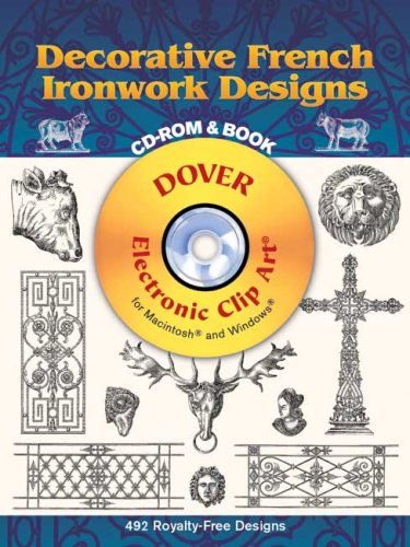 Decorative French Ironwork Designs CD-ROM and Book