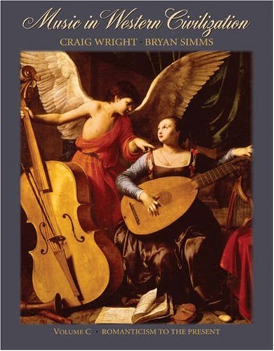 Music in Western Civilization, Volume C