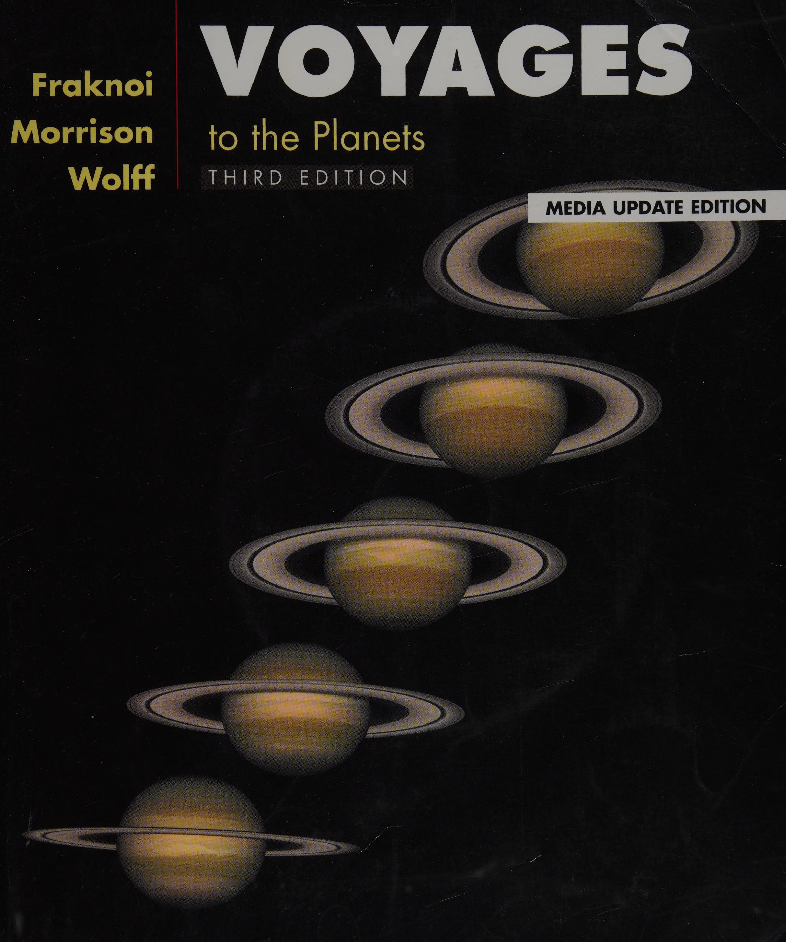 Voyages to the Planets, Media Update (with CD-ROM, Virtual Astronomy Labs, and AceAstronomy?)