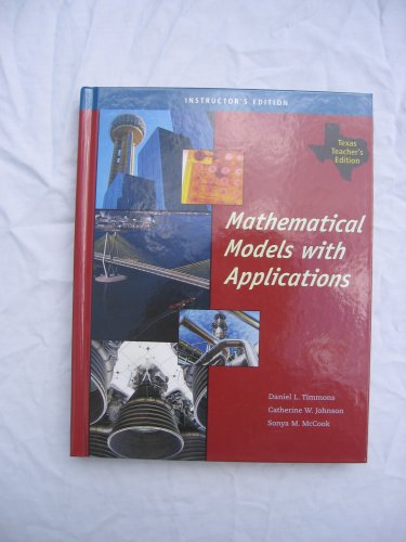Mathematical Models with Applications, Texas Teacher's Edition