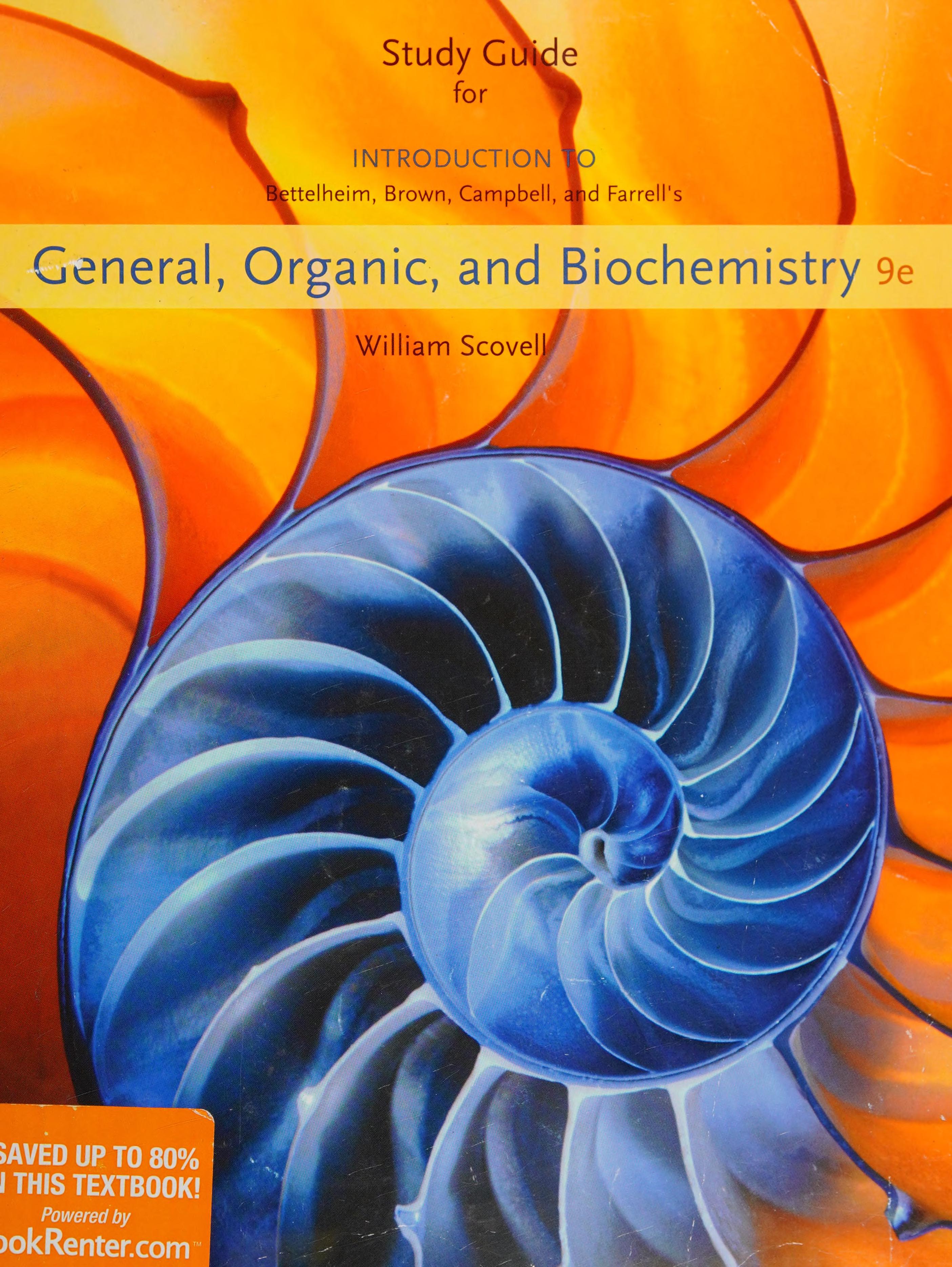 Study guide for Introduction to general organic and biochemistry ninth edition