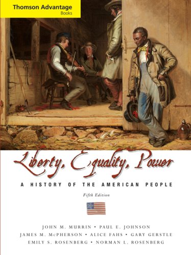 Liberty, Equality, Power: A History Of The American People, Compact