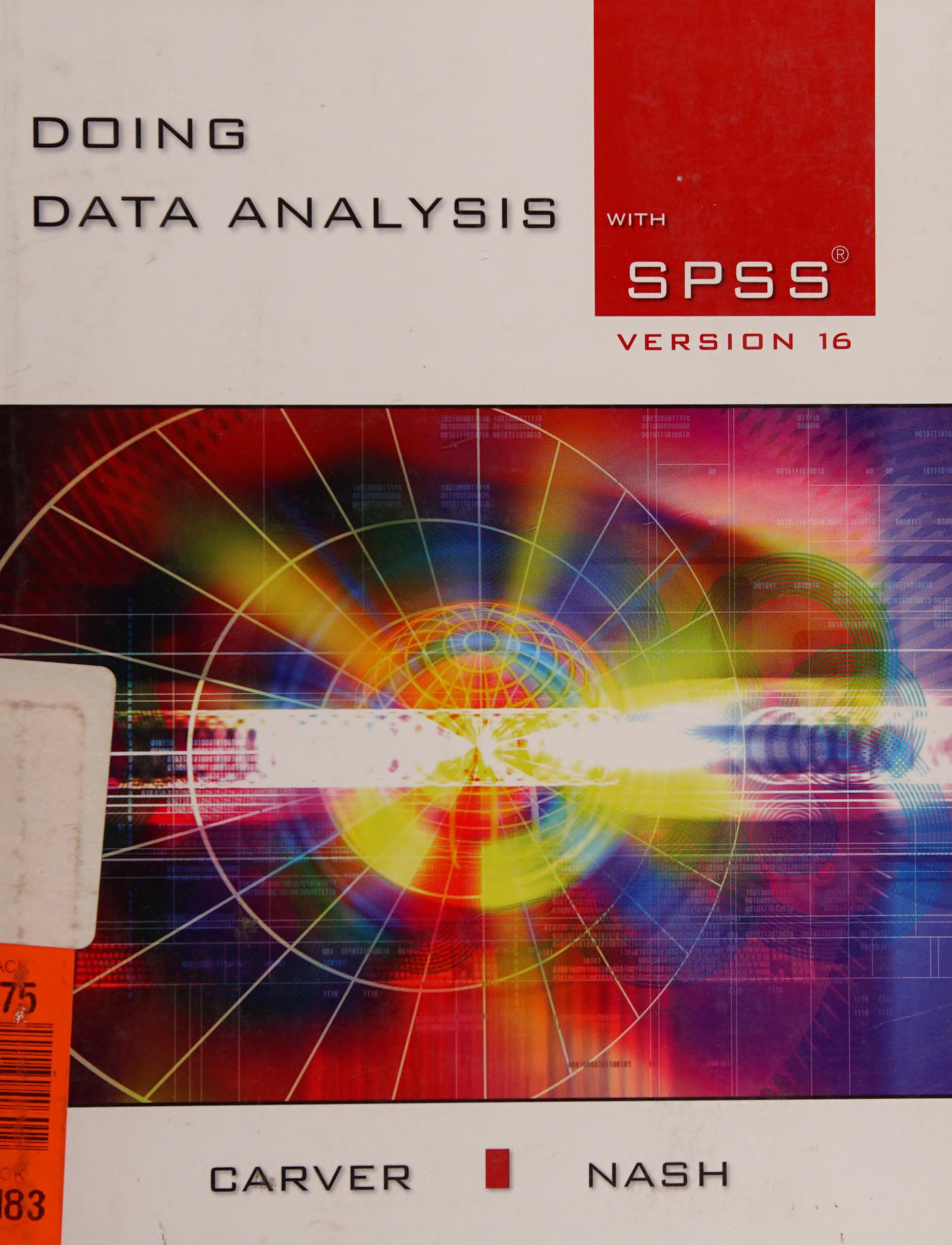 Doing Data Analysis With SPSS: Version 16.0