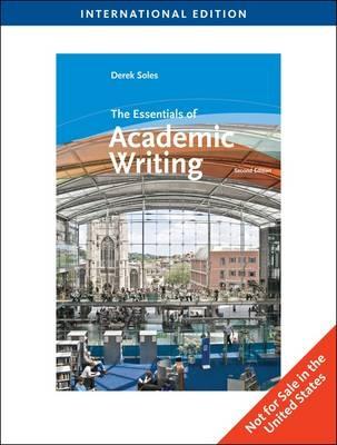 The Essentials Of Academic Writing