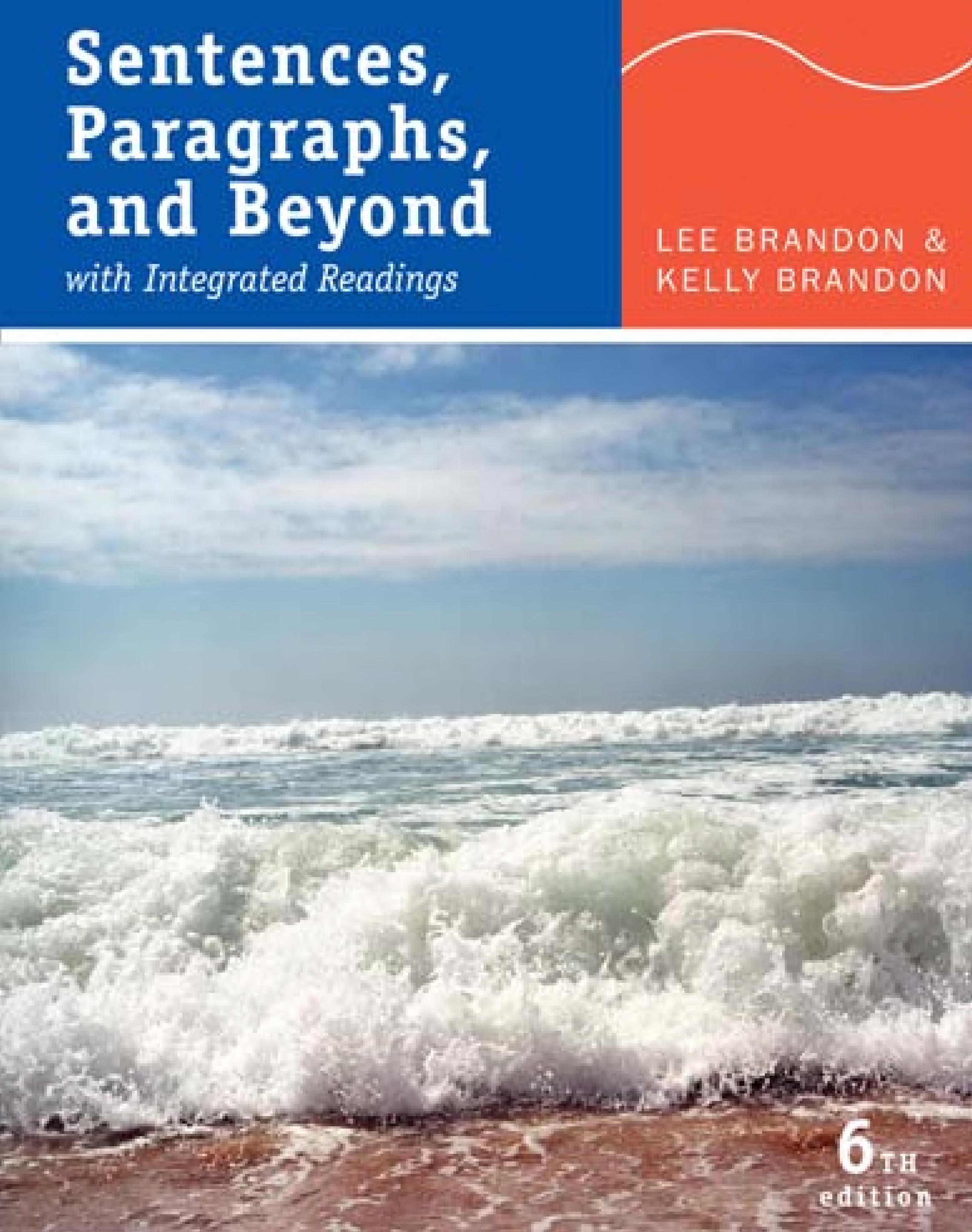 Sentences, Paragraphs, and Beyond