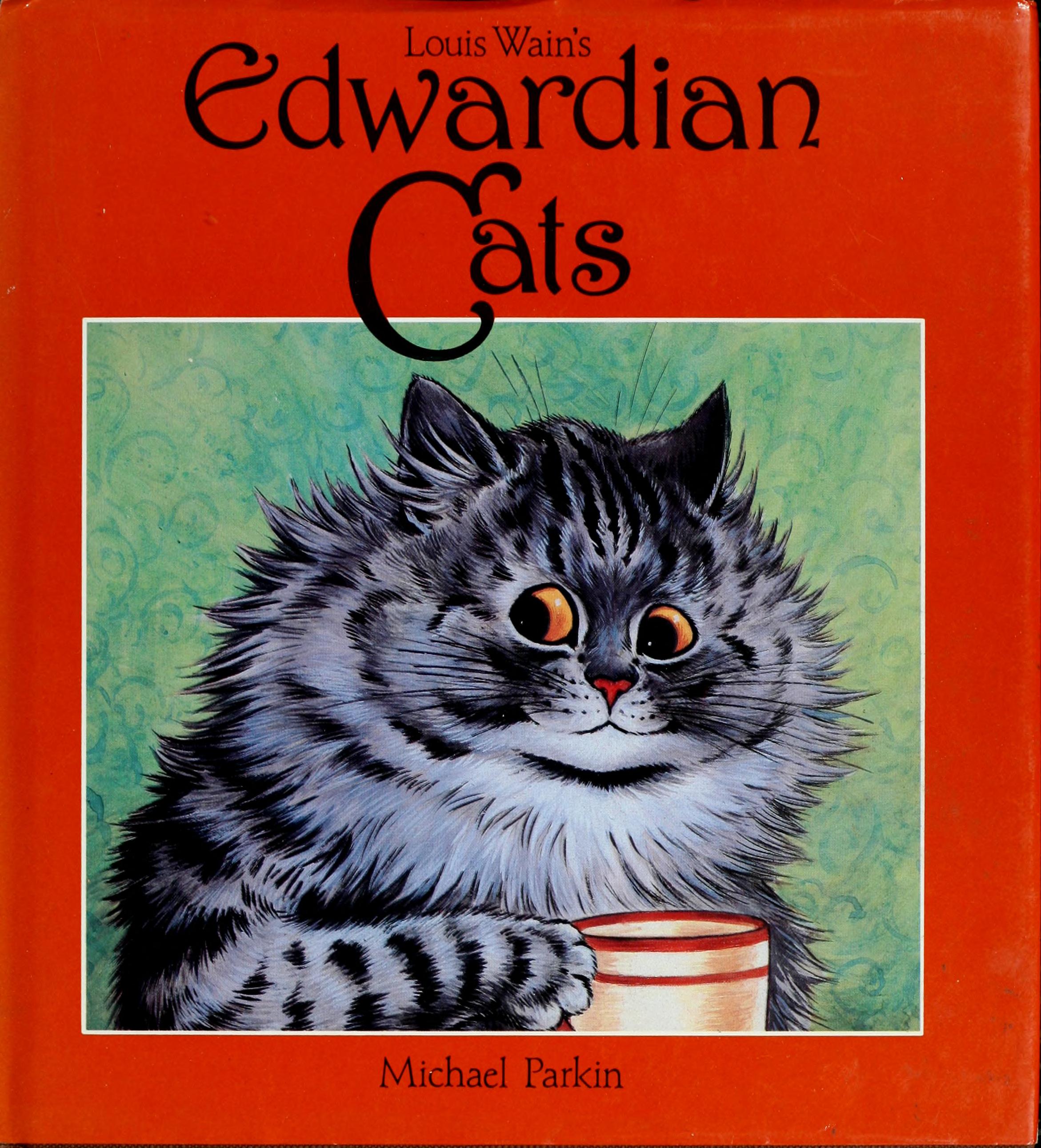 Louis Wain'S Edwardian Cats