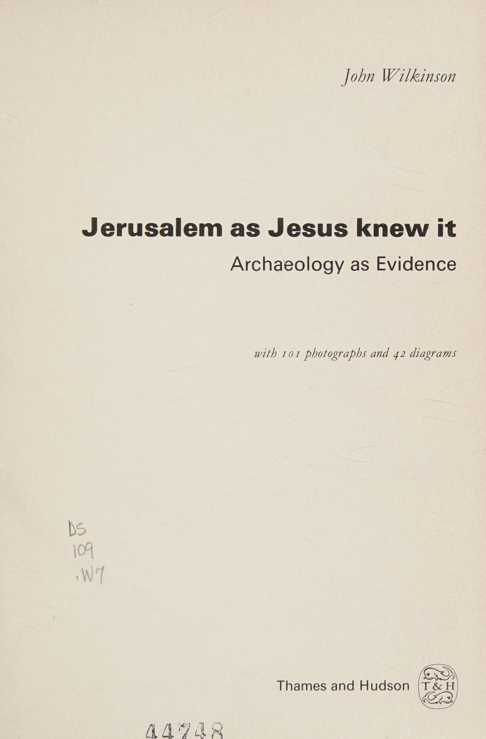 Jerusalem as Jesus Knew It