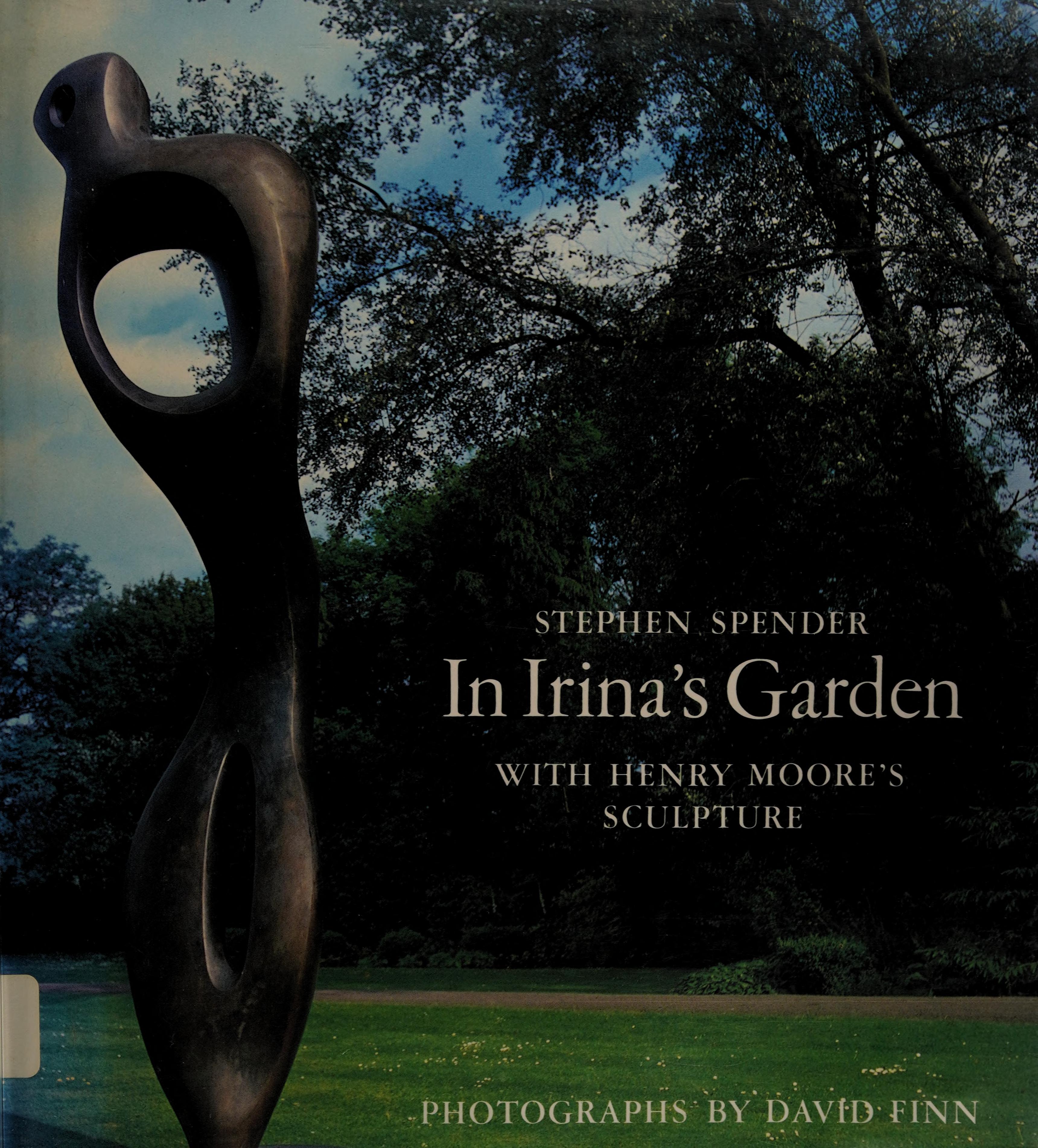 In Irina'S Garden With Henry Moore'S Sculpture