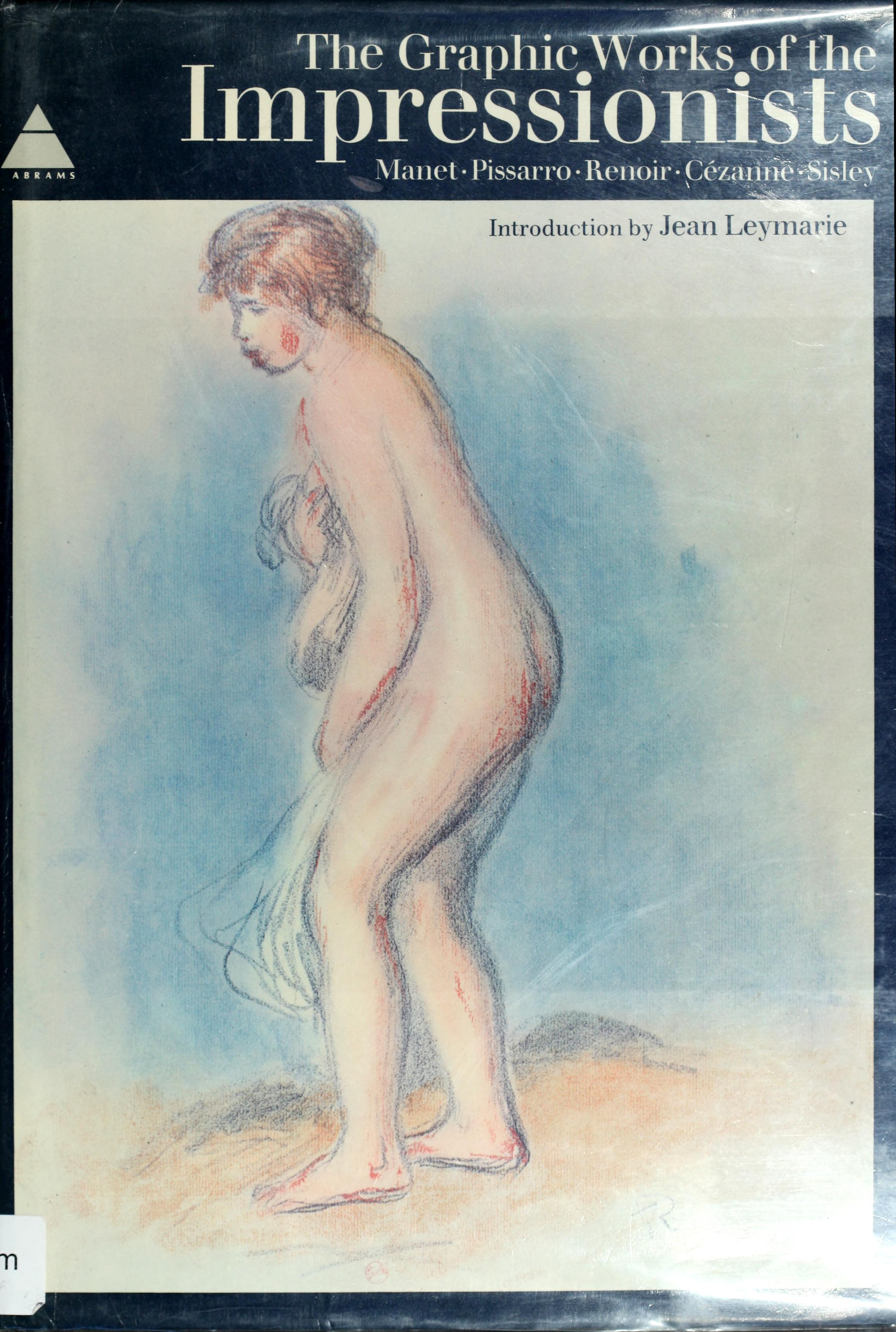 The Graphic Works of the Impressionists