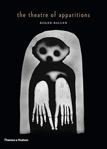 The Theatre Of Apparitions