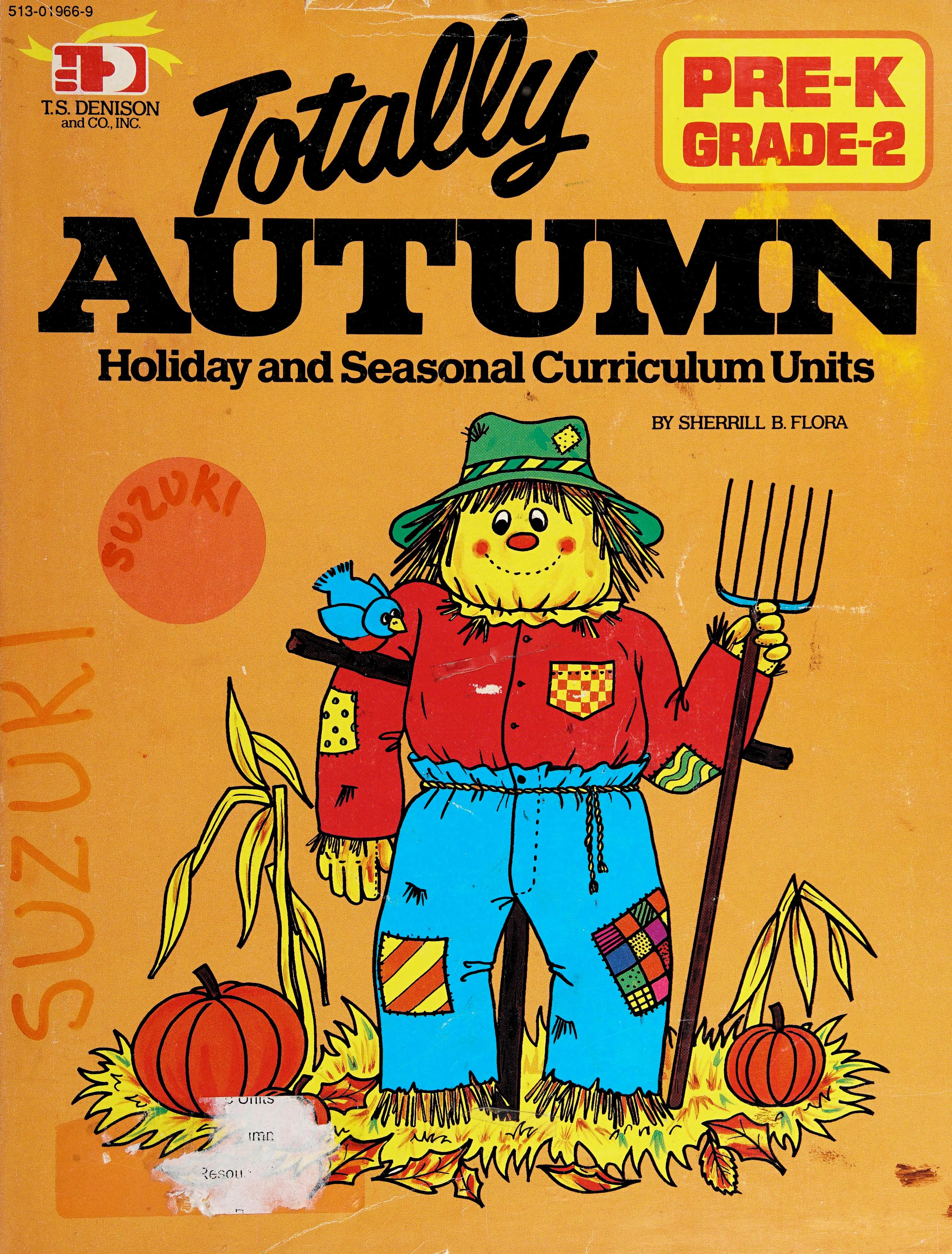 Totally Autumn: Holiday And Seasonal Curriculum Units, Pre-K, Grade 2