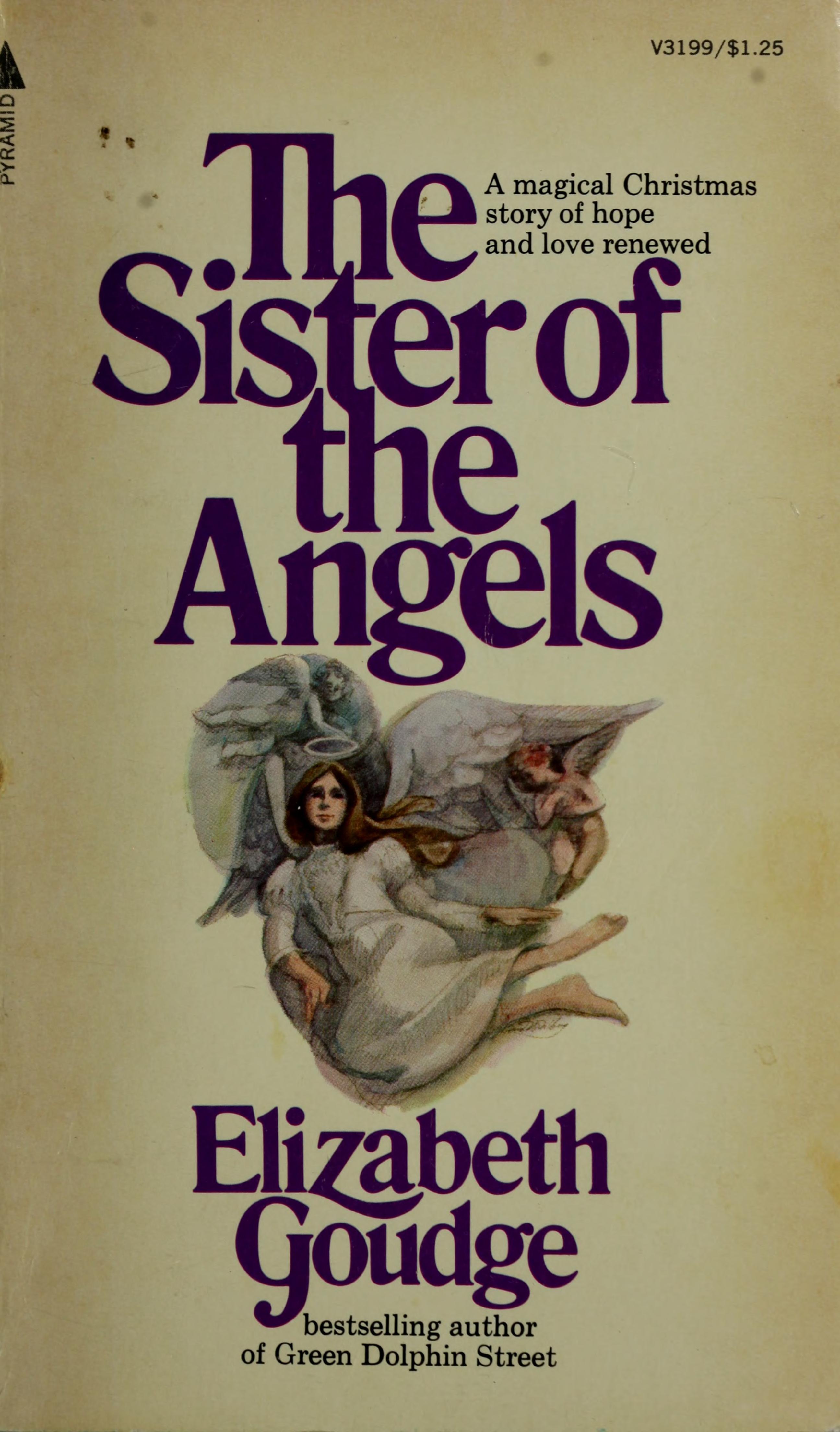 THE SISTER OF THE ANGELS a Magical Christmas Story of Hope and Love Renewed