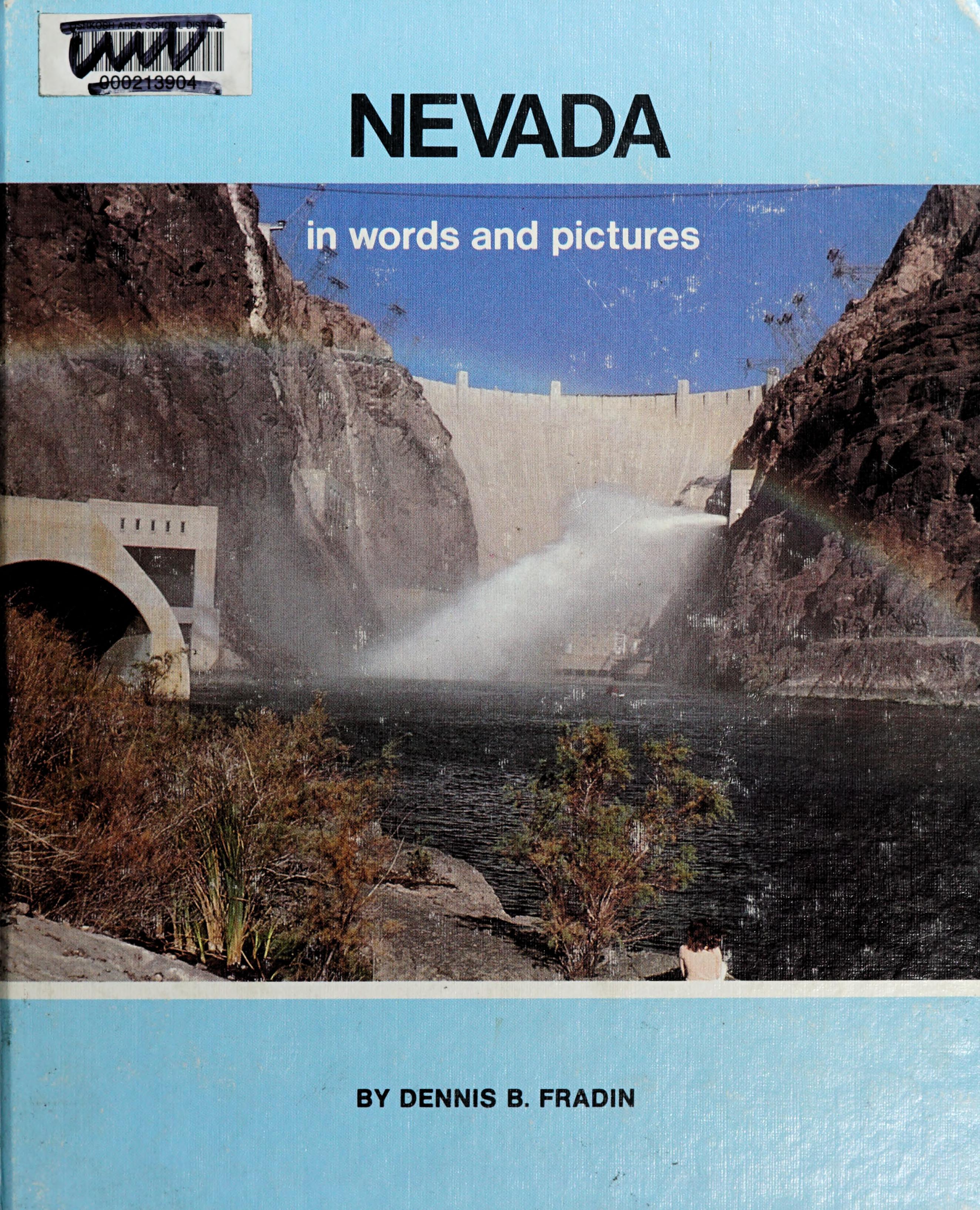 Nevada in Words and Pictures