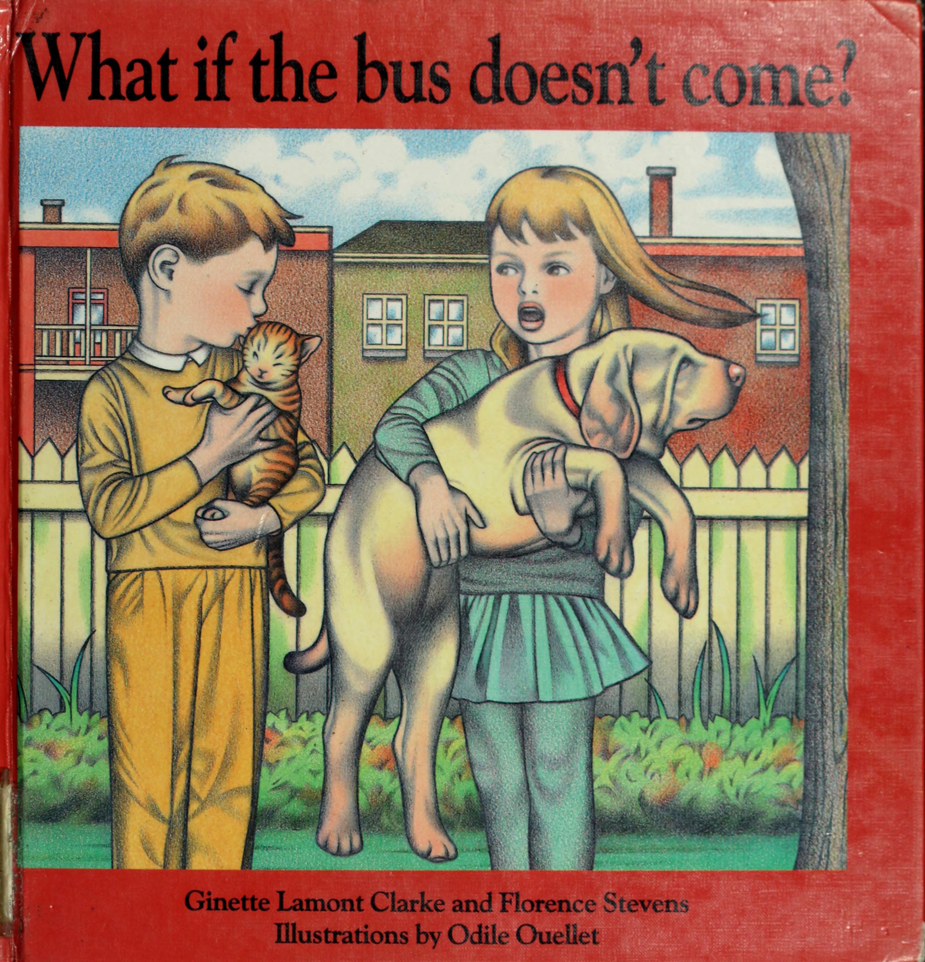 What If The Bus Doesn'T Come?: Mark And Melanie Prepare For School