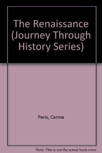 The Renaissance Journey Through History Series