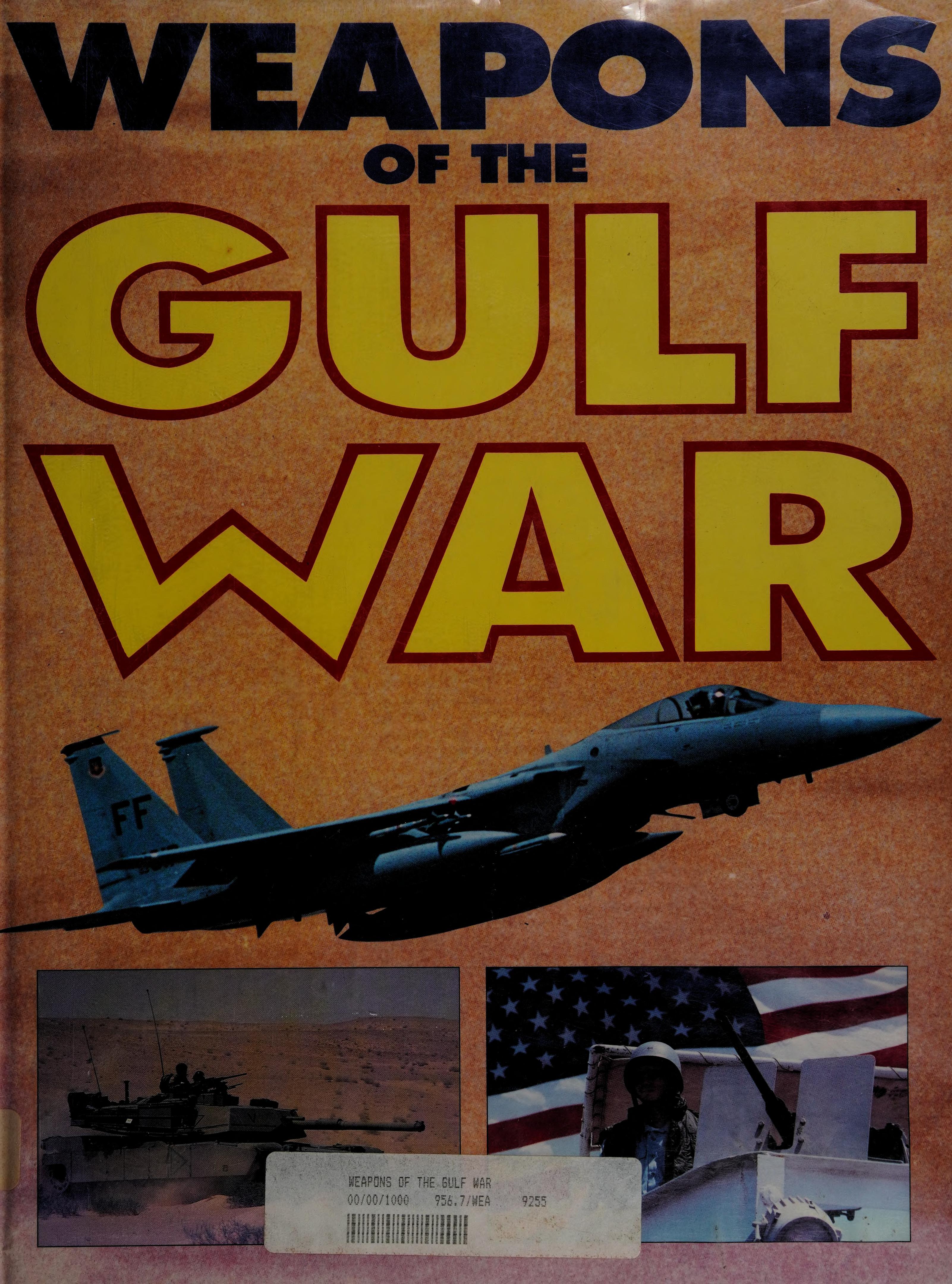 Weapons Of The Gulf War