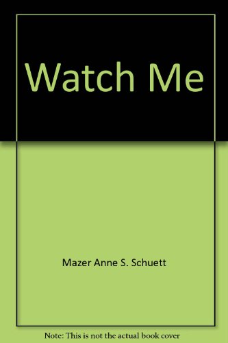 Watch Me