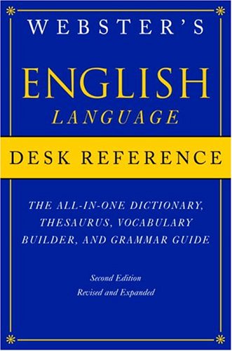 Webster's English Language Desk Reference