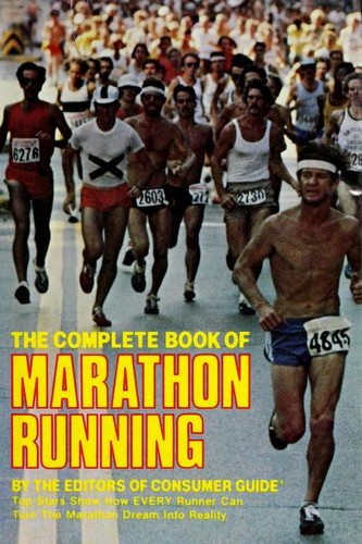 The Complete Book Of Marathon Running