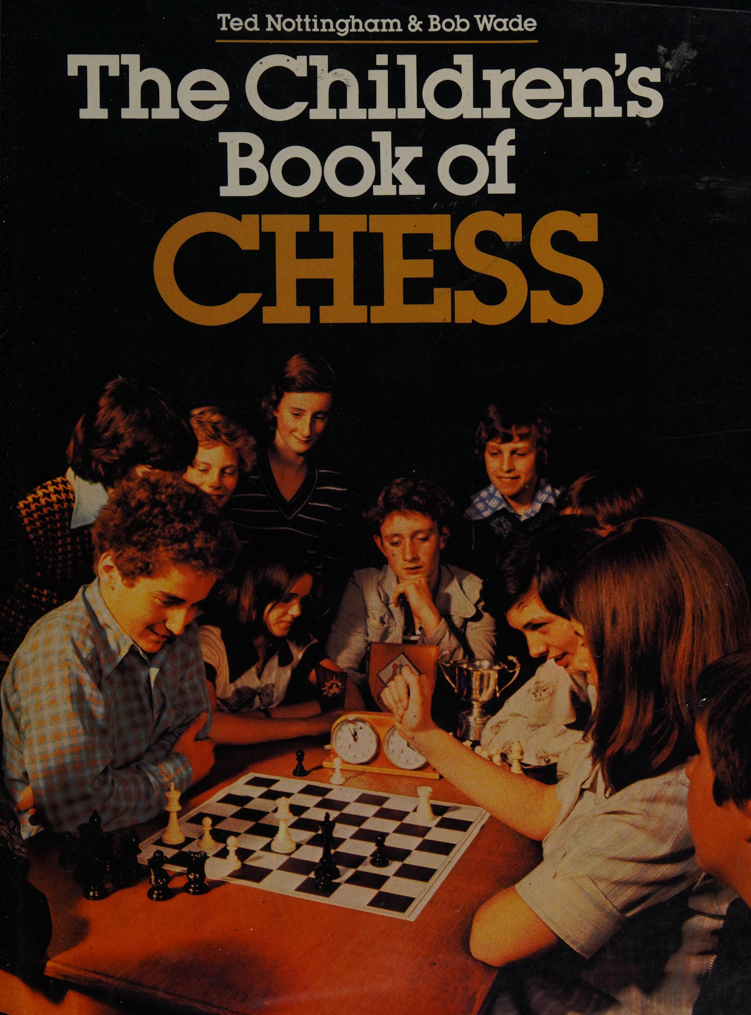 The Childrens Book Of Chess