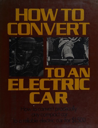 How to Convert to an Electrica