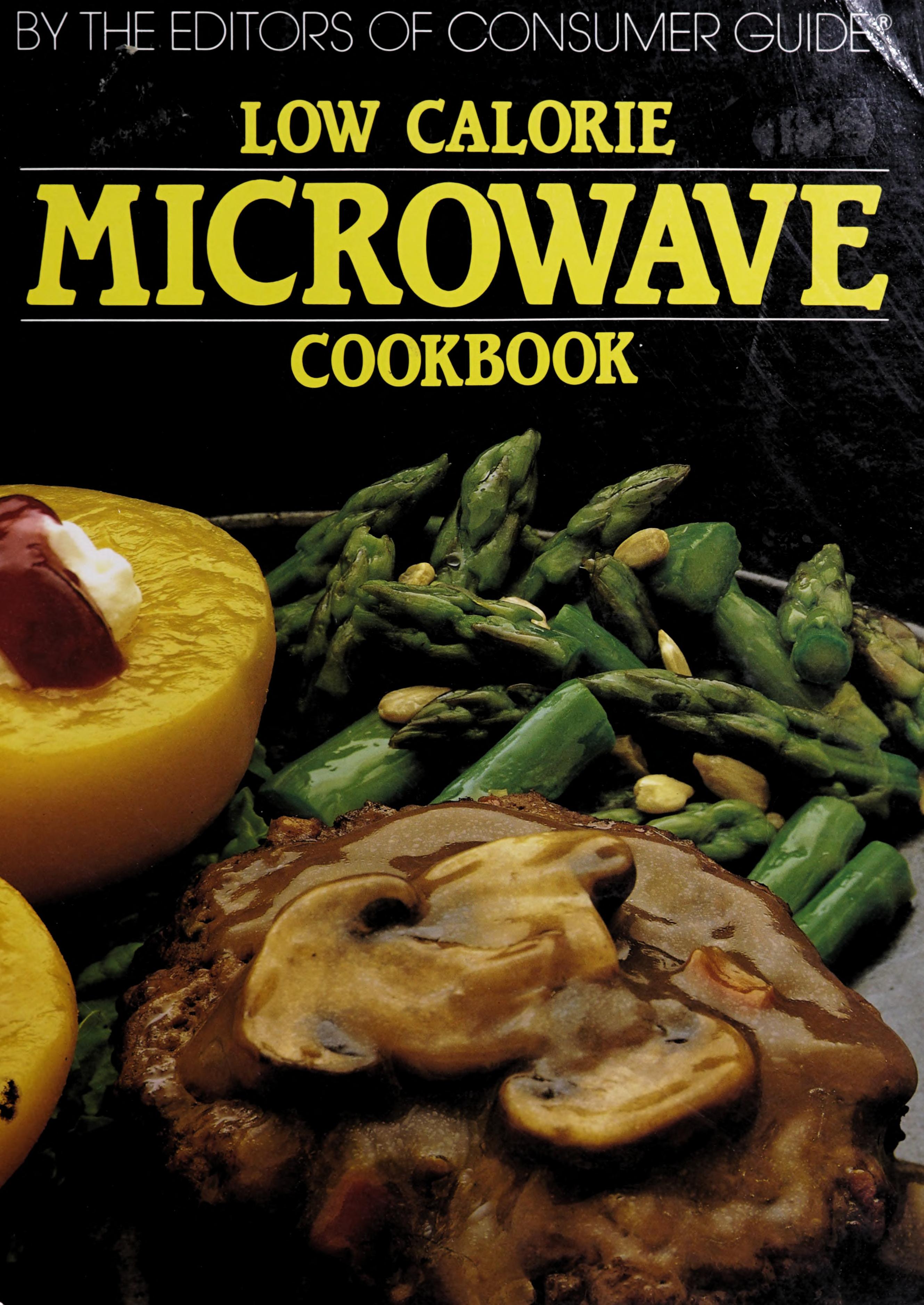 Low Calorie Microwave Oven Cookbook