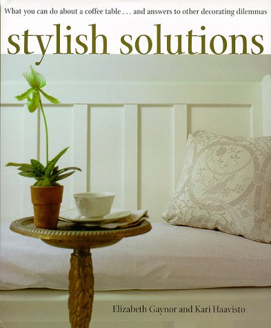 Stylish solutions