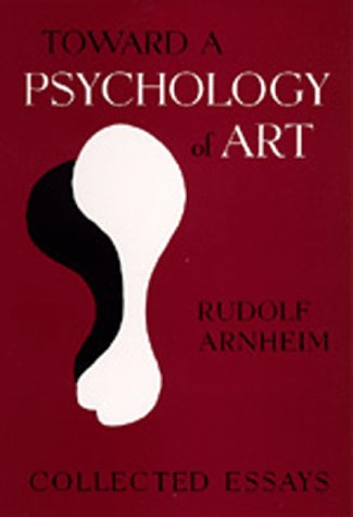 Toward a Psychology of Art