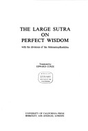 The Large Sutra on Perfect Wisdom with the Divisions of the Abhisamayalankara