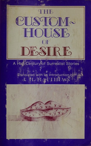 The Custom House Of Desire