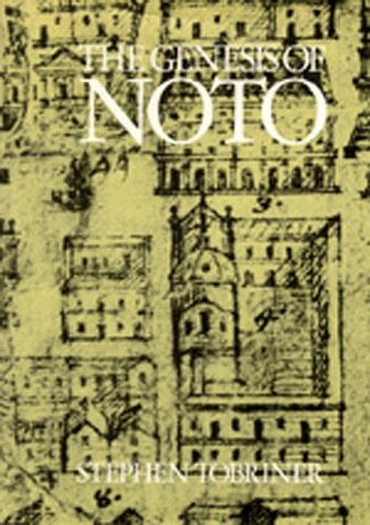 The Genesis of Noto